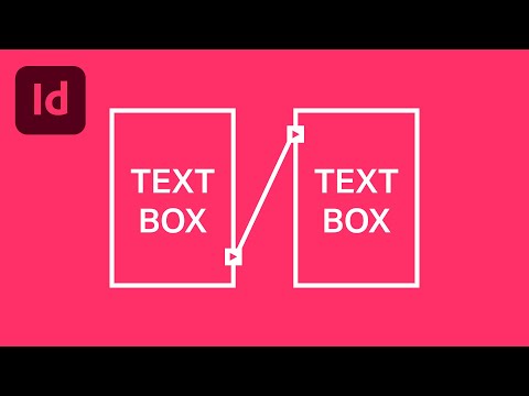 Linking Text Boxes in Adobe InDesign