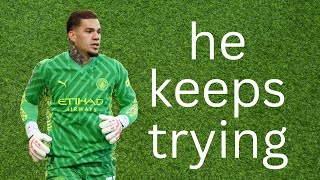 Ederson keeps trying to assist his teammates...