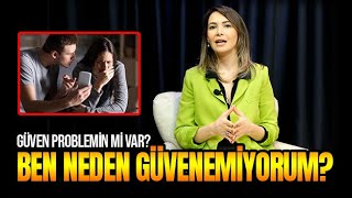 İLİŞKİLERDE GÜVEN- DR. YAĞMUR ERSOY