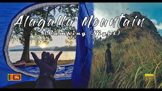 Alagalla Mountain  - ( Camping Night ) | Travel | Sri Lanka