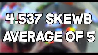 4.537 Skewb Average of 5! (3.386 Single!) [NP]   - ShadowCubes