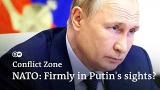 Does Putin want to 'crush' NATO? | Conflict Zone