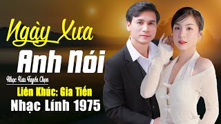 ► Liên Khúc Ngày Xưa Anh Nói Bolero Trữ Tình Nhạc Lính Xưa Chọn Lọc Toàn Bài Hay Nghe Êm Tai Dễ Ngủ