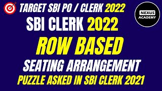 SBI Clerk 2022 | Row Based Puzzle | Memory Based Paper