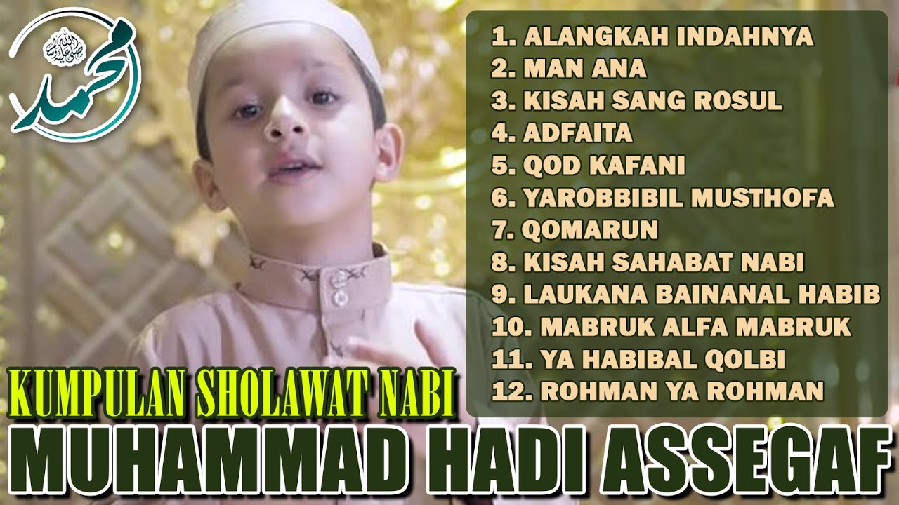 #SholawatAnak Sholawat Nabi Merdu Cucu Habib Syech - Muhammad Hadi ...