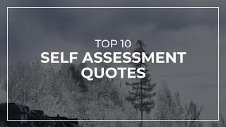 Top 10 Self Assessment Quotes | Daily Quotes | Trendy Quotes | Quotes for the Day
