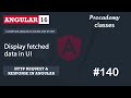 #140 Display Fetched Data in UI | HTTP Client | A Complete Angular Course