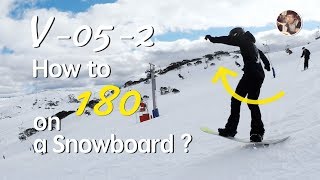 VLOG-07 平花基础180教学 | 我的平民版180跳转经验分享 | How to do 180 on Snowboard | Pop \u0026 Ollie 180