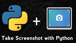 How to Take a Screenshot with Python | PyAutoGui