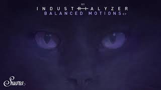 Industrialyzer - Star Voyage (Original Mix) [Suara]