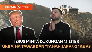 Terus Minta Dukungan Militer dari Amerika, Ukraina Tawarkan Imbalan \