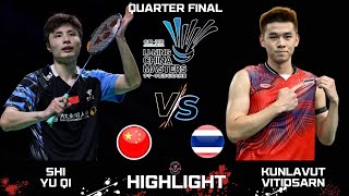 QUARTER FINAL | SHI Yu Qi (CHN) vs Kunlavut VITIDSARN (THA)[MS] China Masters 2024 Badminton