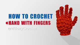 How To Crochet Hand With Fingers Tutorial Amigurumi Free Pattern