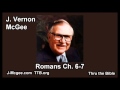 45 Romans 06-07 - J Vernon Mcgee - Thru the Bible