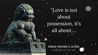 Chinese Proverbs and Sayings about Love and Life | Chinese Quotes