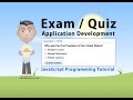 Exam Application Programming Tutorial JavaScript Quiz Online Test