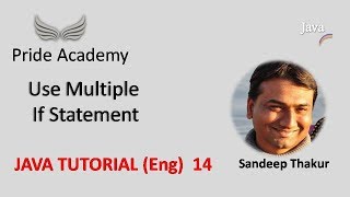 Multiple If Statement | Java Tutorial (Eng) 14 | Pride Academy