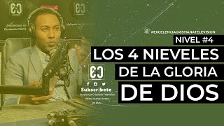 ( NIVEL #4 ) LOS 4 NIVELES DE LA GLORIA DE DIOS | Evangelista patricio jimenez | TREMENDO MENSAJE