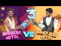 Normal Hotel VS Highclass Hotel | Part 3 | Madrasi | Galatta Guru