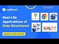 Real-Life Applications of Data Structures – Animated Explanation | Log2Base2®