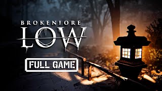 BrokenLore: Low | FULL HORROR GAMEPLAY - No Commentary