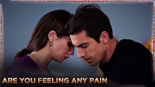Are You Feeling Any Pain | Best Scene | Birce Akalay | Sawal e Ishq