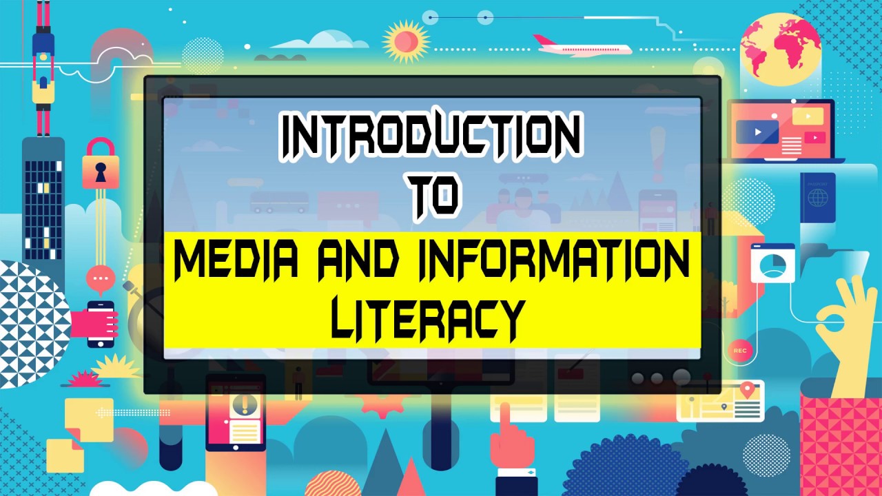 INTRODUCTION TO MEDIA AND INFORMATION LITERACY - YouTube