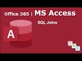 SQL Inner Join, Self Join, Left Outer Join and Right Outer Join in MS Access - Office 365