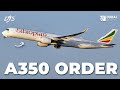 Big Airbus A350 Order