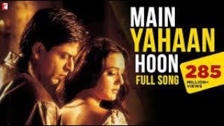 Main Yahaan Hoon   Shahrukh Khan, Preity Zinta   Veer Zaara   Udit Narayan, Madan Mohan   90s Songs