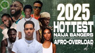 2025 HOTTEST NAIJA BANGERS VIDEO MIX | Afro-Overload Vol. 4 | Wizkid, Davido, Zerry DL, Rema, Asake