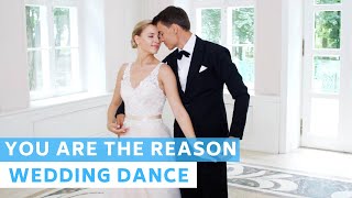 Calum Scott Leona Lewis - You Are The Reason Duet Version  Wedding Dance Choreography  Vol2