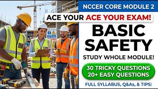 Pass NCCER Core Module 2 Basic Safety Exam Fast 2026 Guide