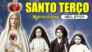 Santo Terço de hoje - SEGUNDA (27/01/2025) | Mistérios Gozosos | Terço de Fátima