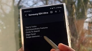 Samsung Galaxy S24 Ultra - 23 Extraordinary Features I love ❤️