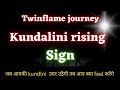 #kundalini rising sign/symptom#twinflame  journey