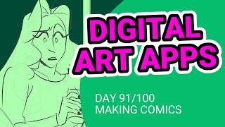 Which Art Programs to Use? -100 Days of Making Comics - DAY 91