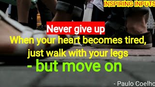 Keep Moving Forward ! (Inspiring Success Quotes) by INSPIRING INPUTS