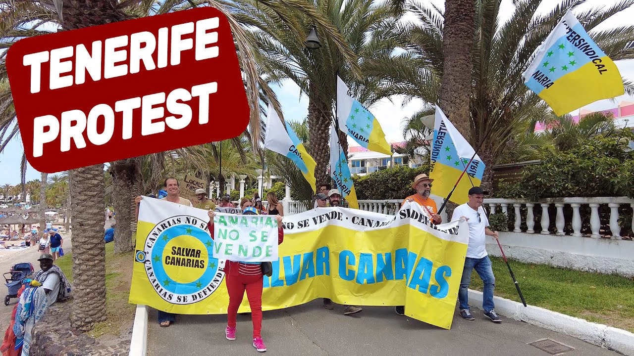 PROTEST AGAINST MASS TOURISM In TENERIFE - Playa De Las Americas 🇪🇸 ...