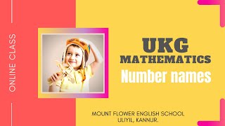 MFES UKG MATHEMATICS - NUMBER NAMES