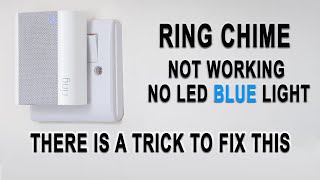 RING CHIME NOT WORKING NO LIGHT? A Trick You Must Try!