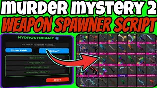 Best Mm2 Script💀! Weapon Spawner🔥| Latest Version | Murder Mystery 2 NEW UPDATE 2026 💸 (best script)