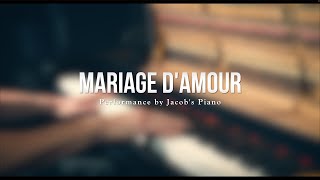 Mariage d'Amour \\ Acoustic Version \\ Jacob's Piano