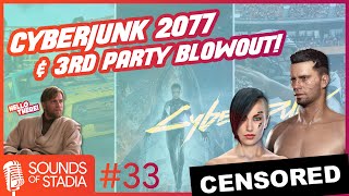 Sounds of Stadia #33 (3rd Party Stadia Blowout & Cyberjunk 2077)