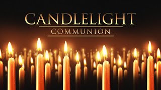 Candlelight Communion