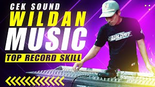 CEK SOUND WILDAN MUSIC..........................