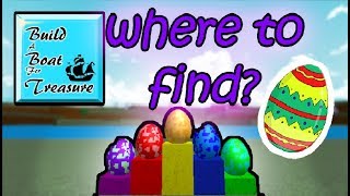 Eggs In Build A Boat For Treasure Where To Find Roblox