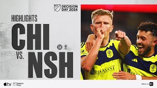 Chicago Fire vs. Nashville SC | Full Match Highlights | Decision Day 2024