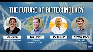 The Future of Biotechnology