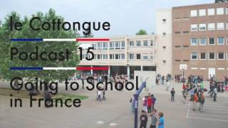 Going to School in France - Intermediate French